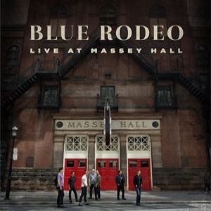 Blue Rodeo Live At Massey Hall, 2015