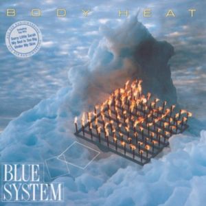 Album Blue System - Body Heat