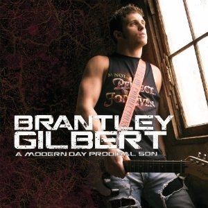 Album Brantley Gilbert - Modern Day Prodigal Son
