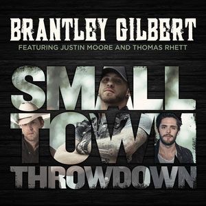 Album Brantley Gilbert - Small Town Throwdown