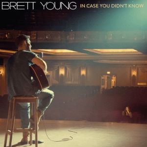 Brett Young In Case You Didn't Know, 2017