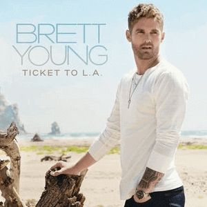 Brett Young Ticket to L.A., 2018