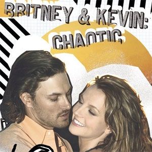 Britney Spears : Britney & Kevin: Chaotic