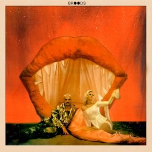 BROODS : Don't Feed the Pop Monster