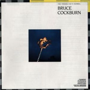 Album Bruce Cockburn - The Trouble with Normal