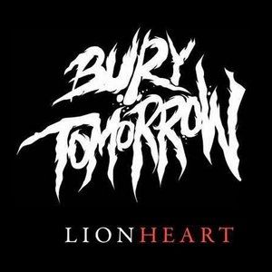 Album Bury Tomorrow - Lionheart