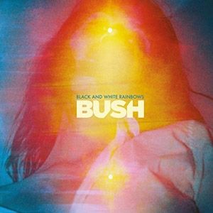 Album Black and White Rainbows - Bush