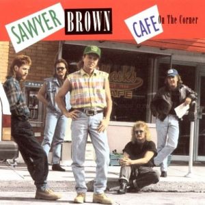 Album Sawyer Brown - Cafe on the Corner