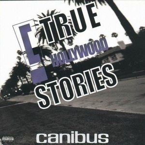 Album Canibus - C! True Hollywood Stories