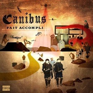 Album Canibus - Fait Accompli
