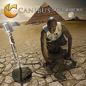 Album Canibus - For Whom the Beat Tolls
