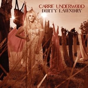 Album Carrie Underwood - Dirty Laundry