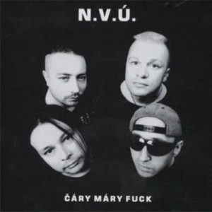 Album N.v.Ú. - Čáry máry fuck