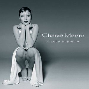 Album Chanté Moore - A Love Supreme