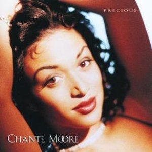Album Chanté Moore - Precious