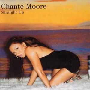Album Chanté Moore - Straight Up