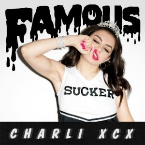 Album Charli XCX - Famous