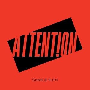 Charlie Puth : Attention