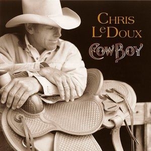 Album Chris LeDoux - Cowboy