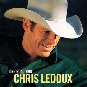 Chris LeDoux : One Road Man
