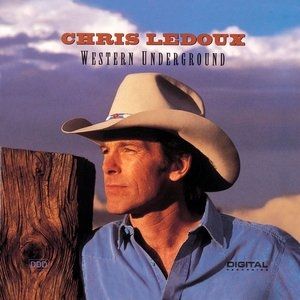 Album Chris LeDoux - Western Underground