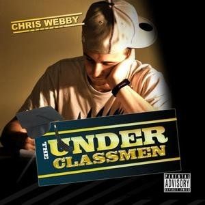 Album Chris Webby - The Underclassmen