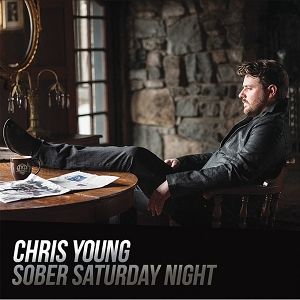 Album Chris Young - Sober Saturday Night