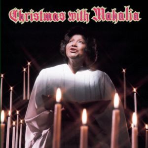 Christmas with Mahalia - album