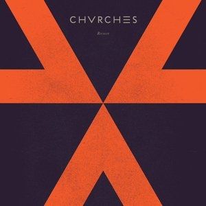 Album CHVRCHES - Recover