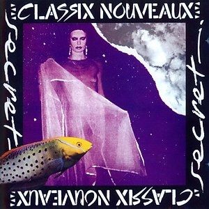 Album Classix Nouveaux - Secret