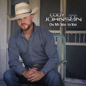 Cody Johnson On My Way to You, 2018