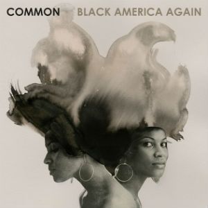 Album Common - Black America Again