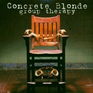Album Concrete Blonde - Group Therapy