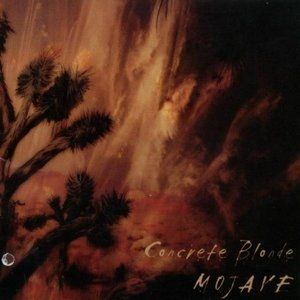 Album Concrete Blonde - Mojave