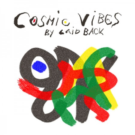 Album Laid Back - Cosmic Vibes
