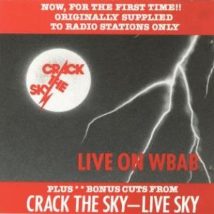 Album Crack the Sky - Live on WBAB