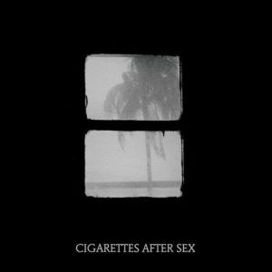 Cigarettes After Sex Crush, 2018
