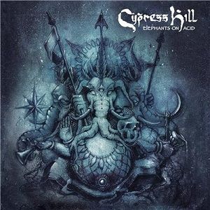 Album Cypress Hill - Elephants on Acid