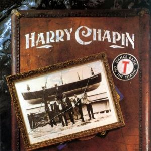 Album Harry Chapin - Dance Band on the Titanic