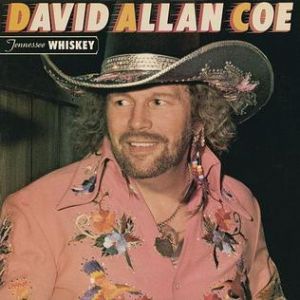 Album David Allan Coe - Tennessee Whiskey