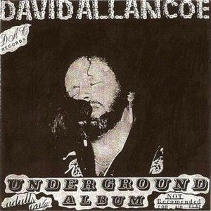 Album Underground Album - David Allan Coe