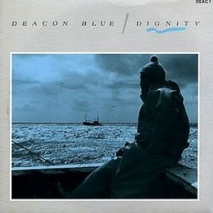 Album Deacon Blue - Dignity