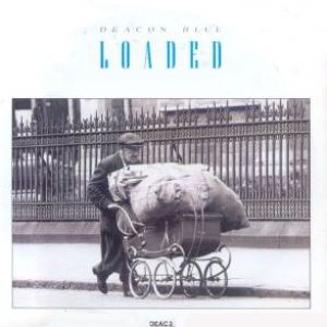 Album Deacon Blue - Loaded