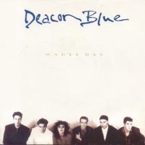 Album Deacon Blue - Wages Day