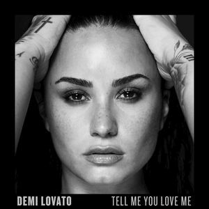 Album Demi Lovato - Tell Me You Love Me