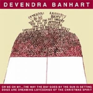 Album Devendra Banhart - Oh Me Oh My