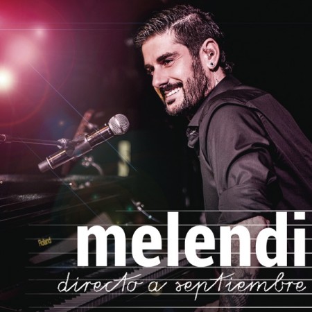 Album Melendi - Directo a septiembre