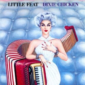 Album Little Feat - Dixie Chicken