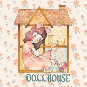 Album Melanie Martinez - Dollhouse
