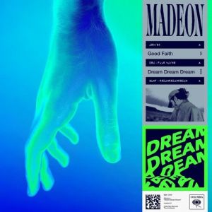 Album Madeon - Dream Dream Dream